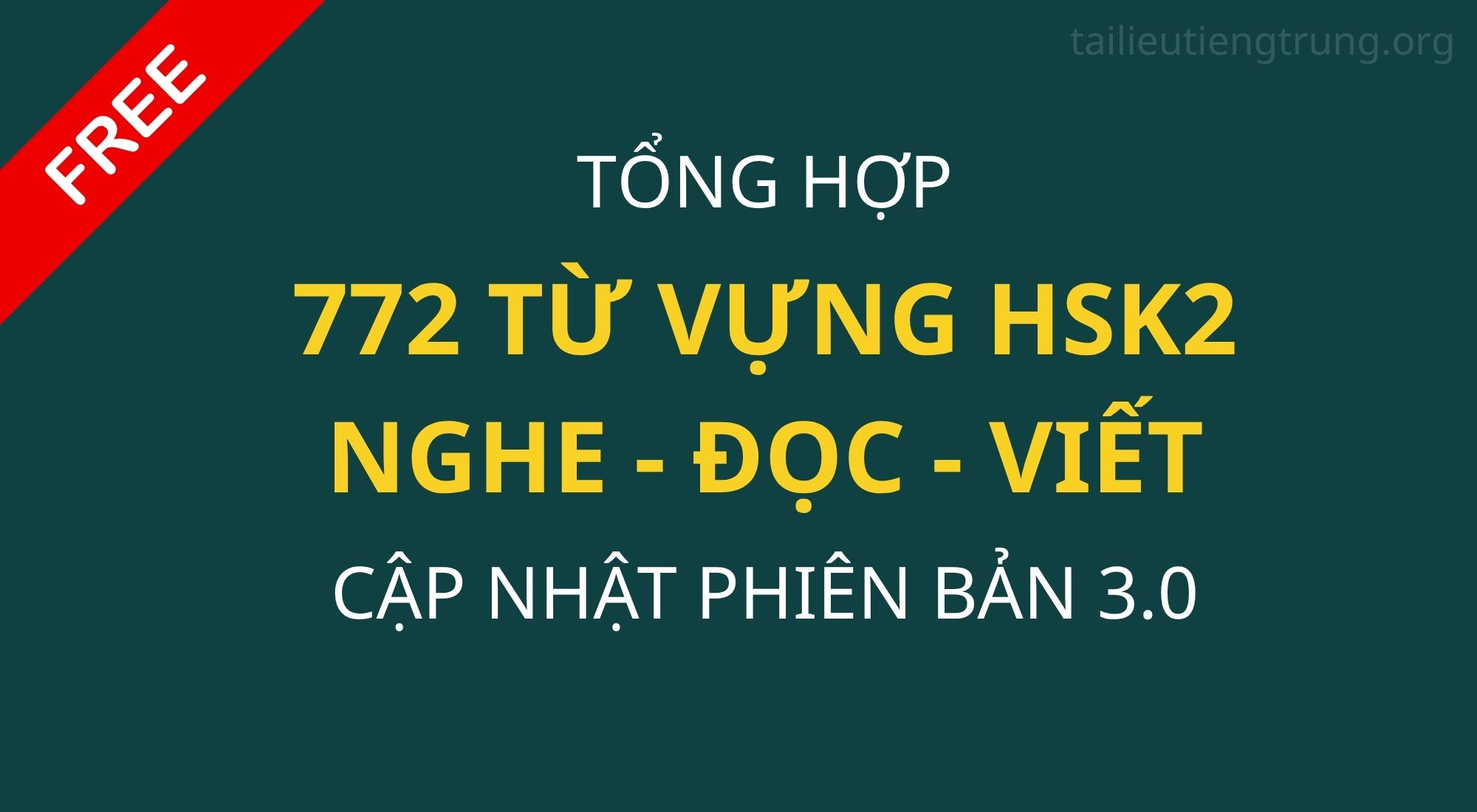 772 từ vựng HSK2