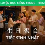 Hội thoại HSK 2: Tiệc sinh nhật
