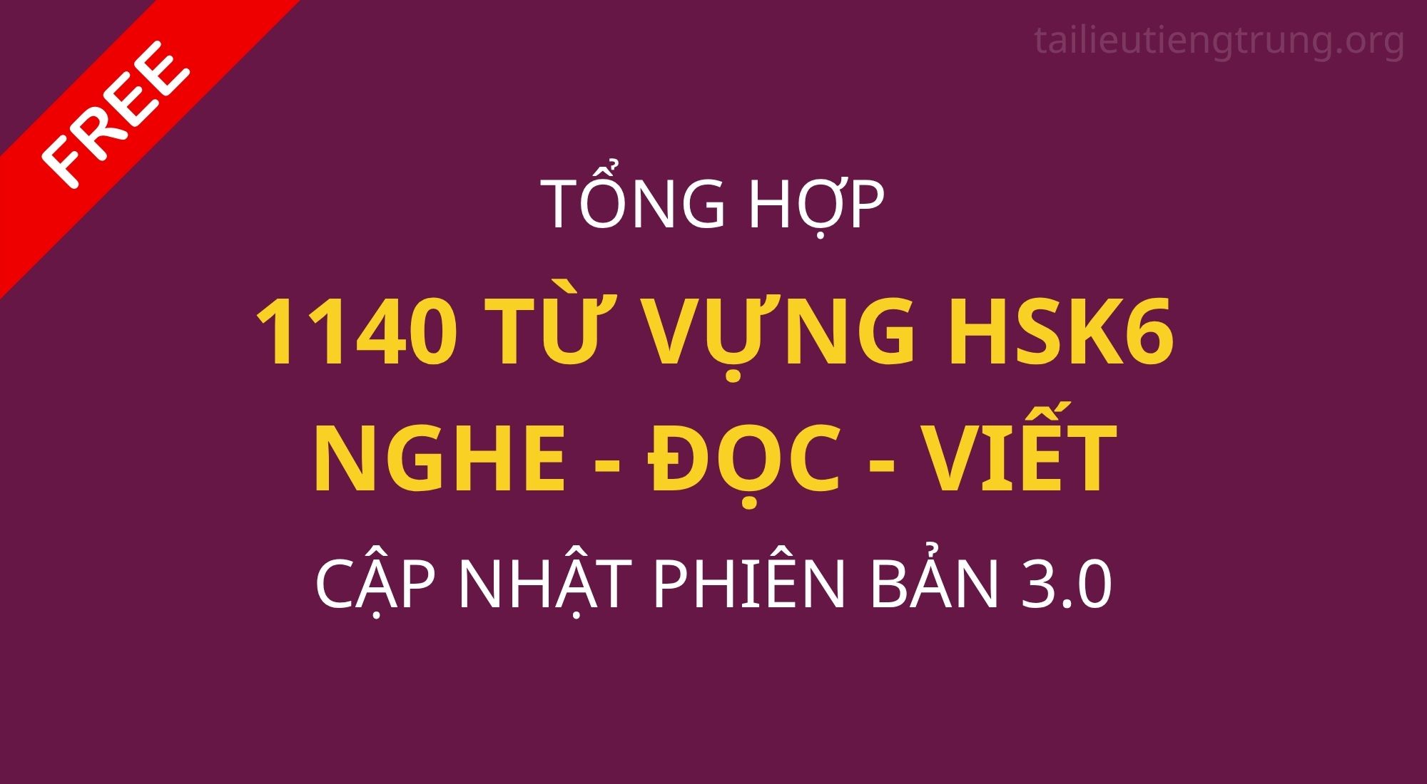 1140 từ vựng HSK6