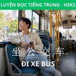 Hội thoại HSK 2: Đi xe buýt